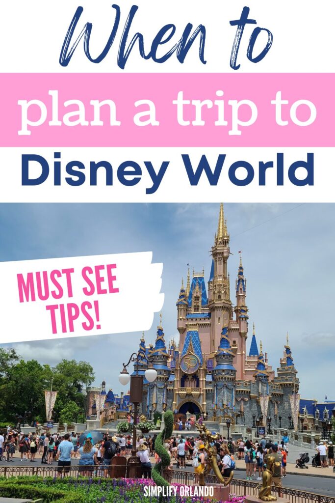 Best Days of the Week to go to Disney World - simplifyorlando.com