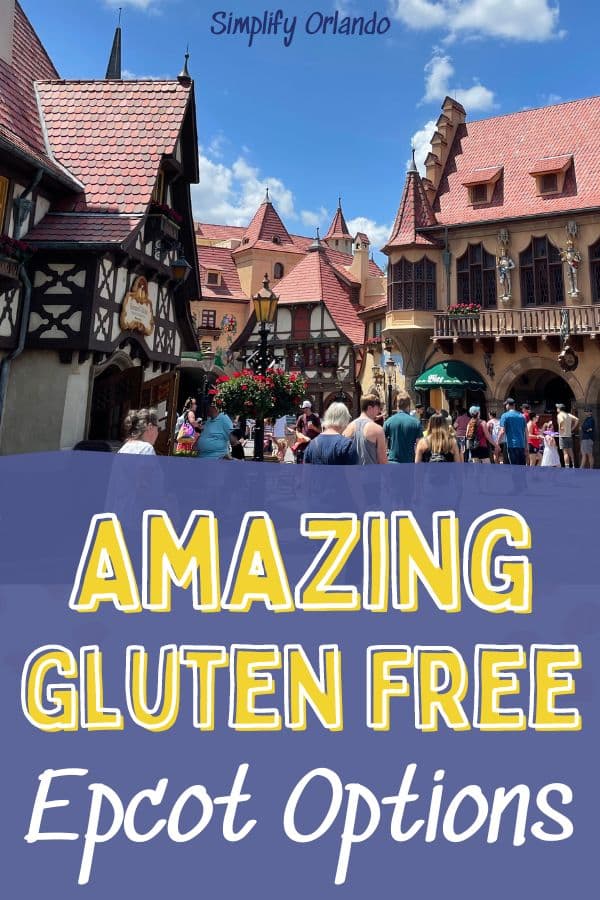 amazing gluten free epcot dining options - world showcase shown 