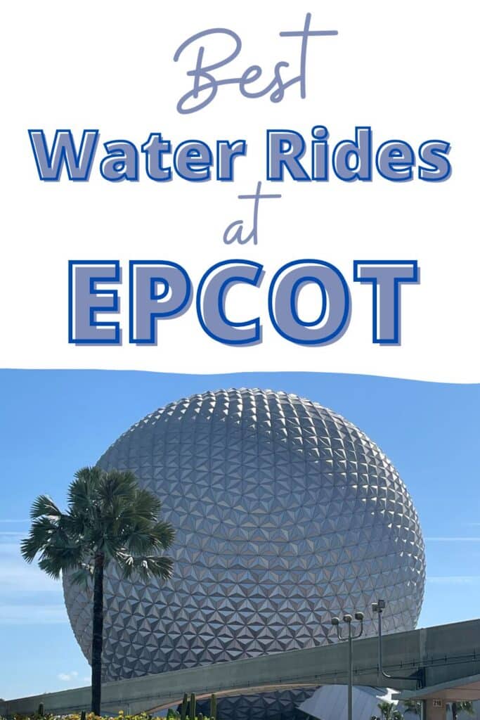 Best Water Rides at Epcot - Epcot ball shown