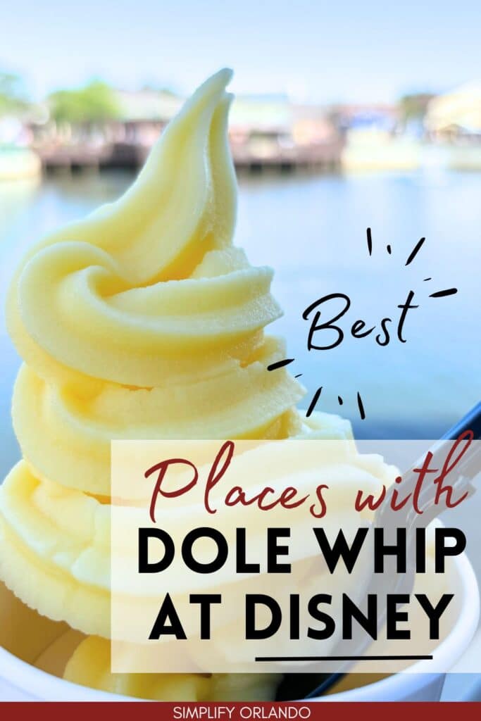 Best Places with Dole Whip at Disney World