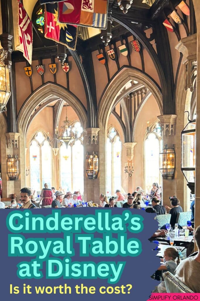 Cinderella's Royal Table at Disney World - is it worth the cost?