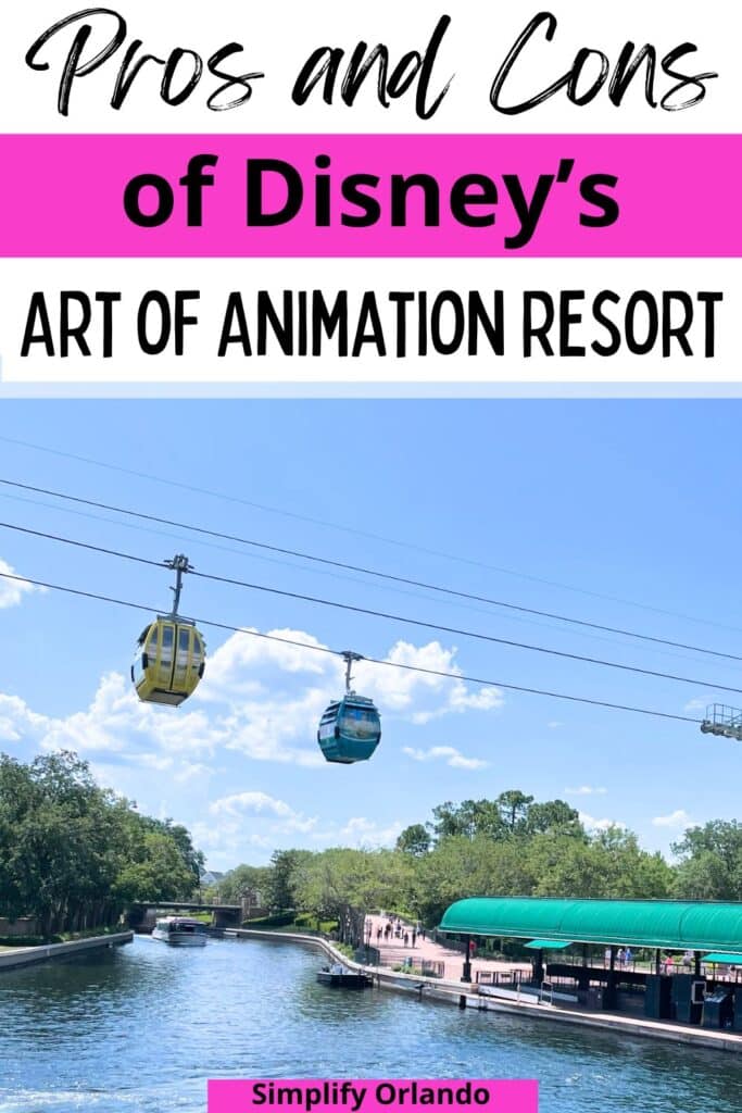 pros and cons of Disney's Art of Animation resort - the Skyliner is shown.