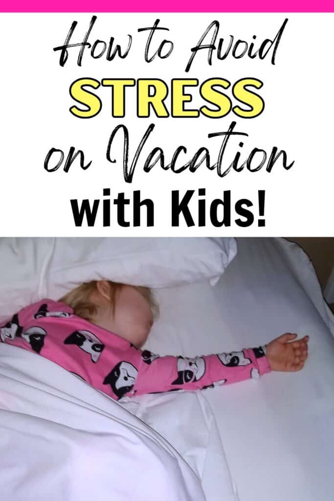 how to avoid stress on vacation with kids - child sleeping
